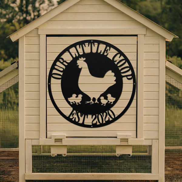 Our Little Coop Chick Coop Metal Sign - Black