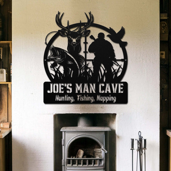 Man Cave (Hunting Sign)