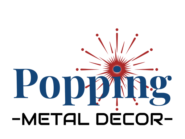 Popping Metal Decor LLC