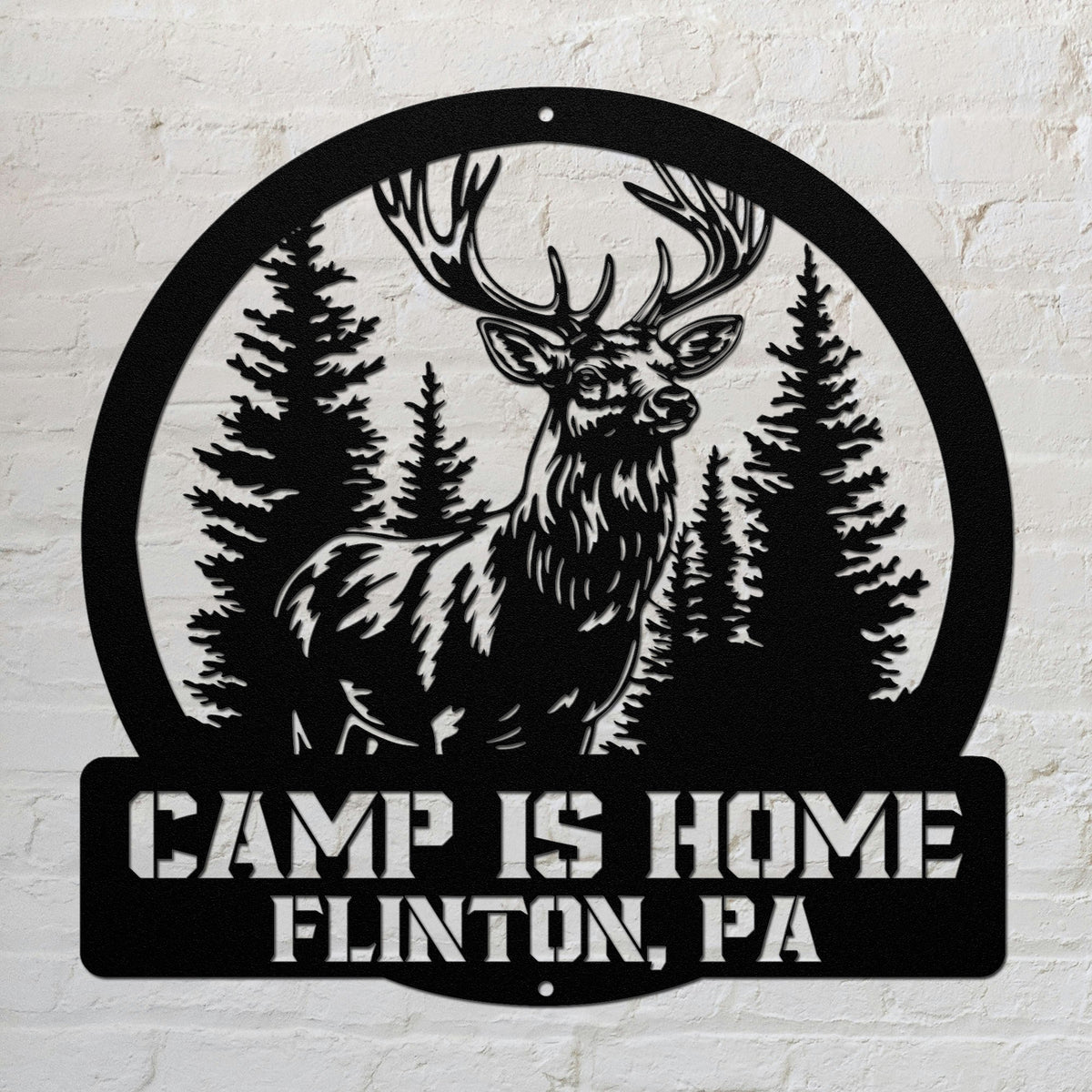 Camp Is Home (Hunting Sign)