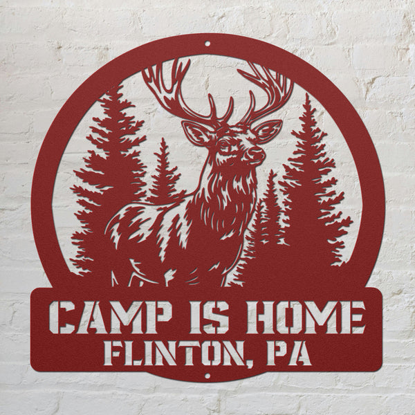 Camp Is Home (Hunting Sign)