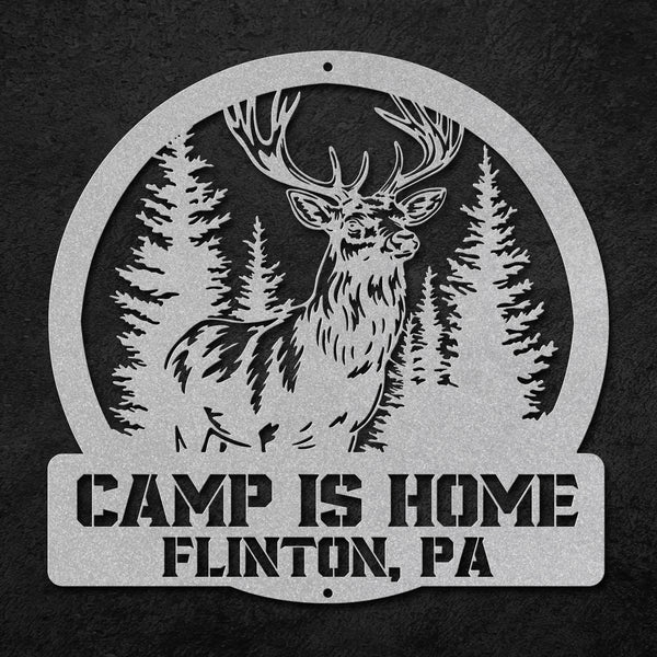 Camp Is Home (Hunting Sign)